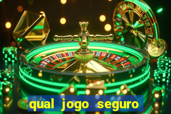 qual jogo seguro para ganhar dinheiro